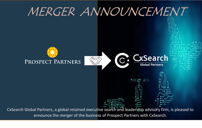 Prospect Partners merges its business with CxSearch Global Partners