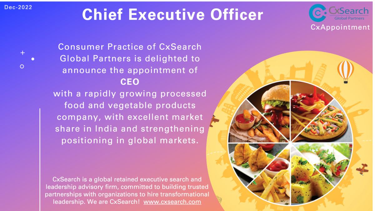 CxAppointment: Chief Executive Officer - Consumer Foods Company